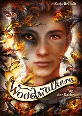 Woodwalkers (6). Tag der Rache Woodwalkers (6). Tag der Rache